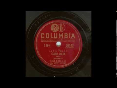 Laugh Polka (Bill Gale's Music Makers, 1941)