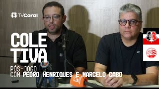 TV Coral - Coletiva pós-jogo com Pedro Henriques e Marcelo Cabo - Santa Cruz 0x4 Náutico - PE 2026