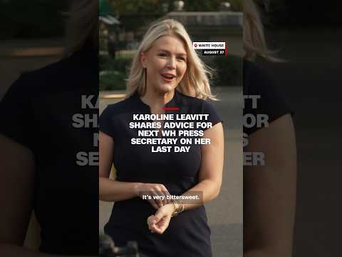 Karoline Leavitt shares advice for next WH press secretary on her last day