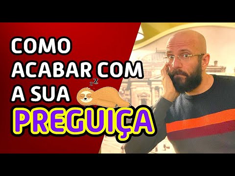 HOW TO END YOUR LAZINESS | Marcos Lacerda, psychologist