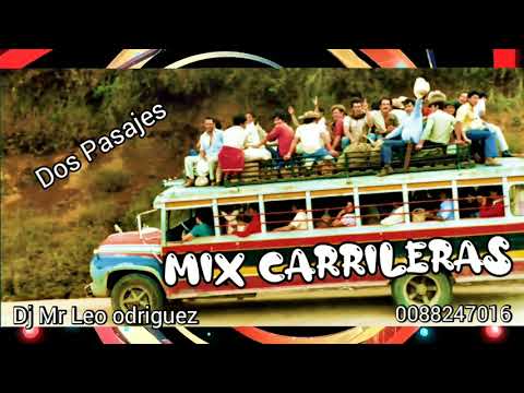 Dj Mr Leo Rodriguez Mix Carrileras Bailables 1 (Dos Pasajes) Disco Móvil Frecuencia Manabita