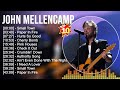 J O H N M E L L E N C A M P Greatest Hits Best Songs Of 80s 90s Old Music Hits Collection