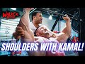 Nick Walker | INSANE SHOULDER WORKOUT WITH KAMAL! | OFFSEASON 2022!