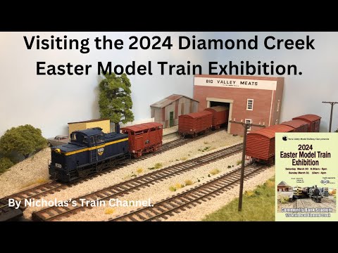 Visiting the 2024 Diamond Creek Easter Model Train Exhibition - 30/03/2024