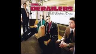 The Derailers - Long On Love