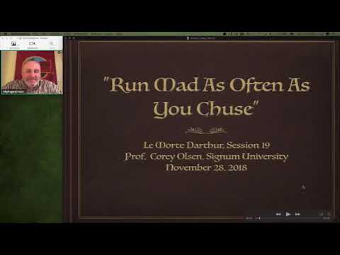 Le Morte D'Arthur: Session 19 - Run Mad As Often As You Chuse