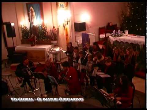 Vis Gloria - Oj pastiri čudo novo