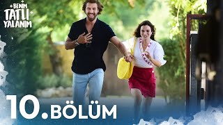 Benim Tatlı Yalanım 10. Bölüm