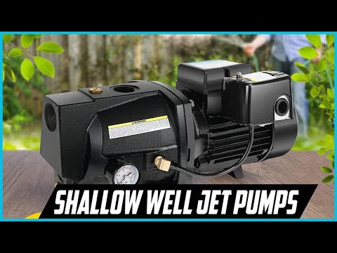 TOP 5 BEST SHALLOW WELL JET PUMPS 2022