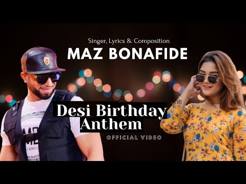 Desi Birthday Anthem
