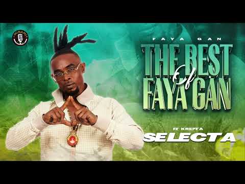 Faya Gan Ft. Krepta - Selecta
