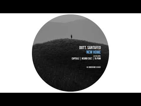 Dott. Santafeo - Capsule [Crossfade Sounds]