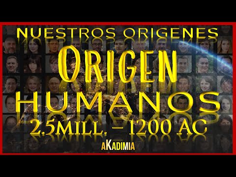 HUMANOS |💥NUESTRA EVOLUCION【2.5mills.-1200 AC】EDAD de PIEDRA | BRONCE💥🛑DOCUMENTAL Akadimia