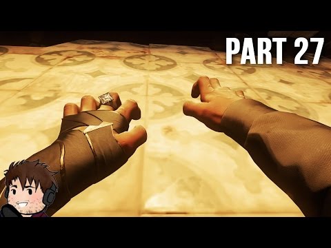 Dishonored 2 Gameplay Walkthrough Part 27 - That Fateful Night