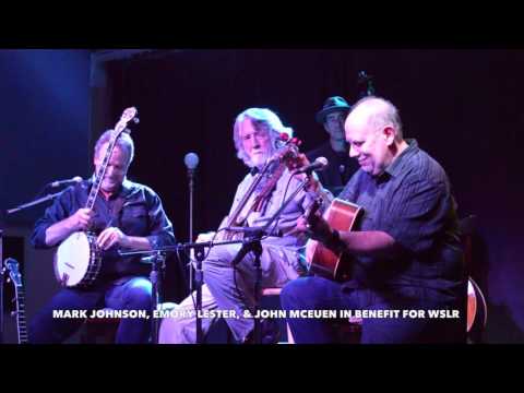 Mark Johnson & Emory Lester with John McEuen (Part 3)