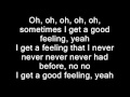 Flo Rida - Good Feeling(Lyrics on screen) 