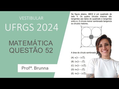 Resolução Matemática UFRGS 2024 - Questão 52
