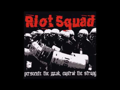 Riot Squad - Violence On The Streets