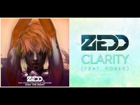 Zedd ft. Hayley Williams vs. Zedd ft. Foxes - Stay Clarity For The Night