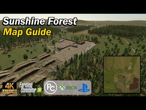 Sunshine Forest | Map Guide | Farming Simulator 25