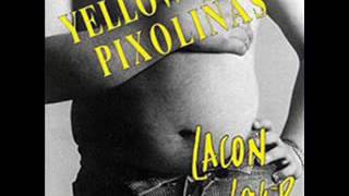 Yellow Pixoliñas - Lacón lover (Álbum completo)