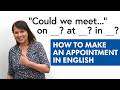 How To Make An Appointment In English Prepositions Expressions