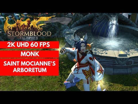 FFXIV STORMBLOOD: Saint Mocianne's Arboretum (HARD) - MONK Gameplay 152 [2K/60FPS]