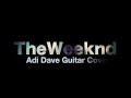 The Weeknd - High For This - Guitar Cover By Adi ...