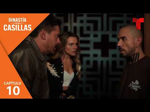 Dinastía Casillas | Capítulo 10: Venganza | Telemundo Series