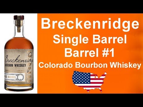 Breckenridge Single Barrel Barrel #1 Colorado Bourbon Whiskey Review #280 from WhiskyJason