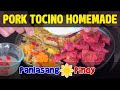 PORK TOCINO (HOMEMADE)