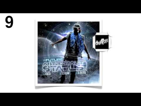 Future - Blow (Ft. Ludacris & Rocko) [9] - Astronaut Status