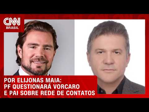 PF marca novo depoimento de Vorcaro e do pai do ex-banqueiro | BASTIDORES CNN