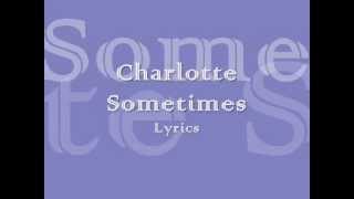 The Cure - Charlotte Sometimes Lyrics