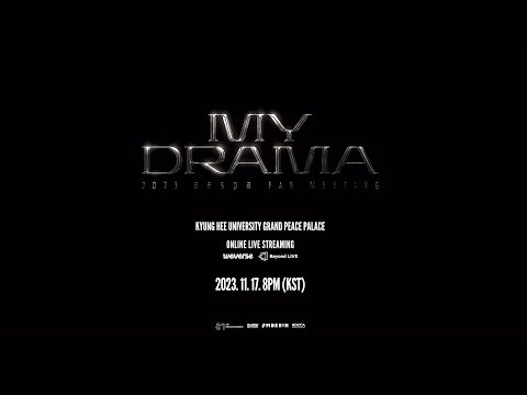 🎬2023 aespa FAN MEETING “MY DRAMA” Teaser Video #KARINA #WINTER🎬