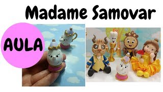 AULA: Madame Samovar | Turminha da Bela e da Fera