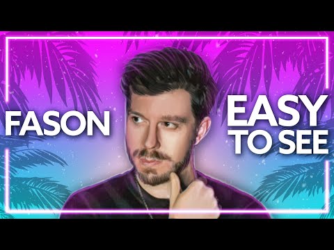 Fason x Graystar - Easy To See (Official Release) [Lyric Video]
