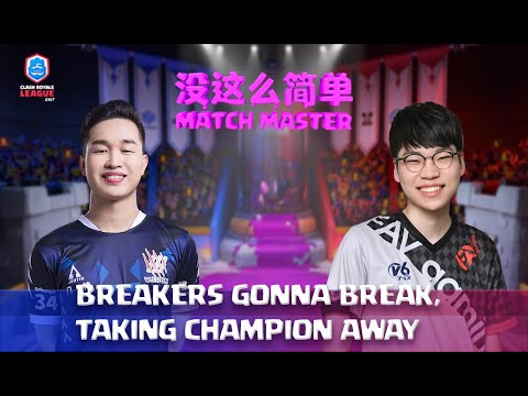 Match Master：Breakers gonna break, taking champion away