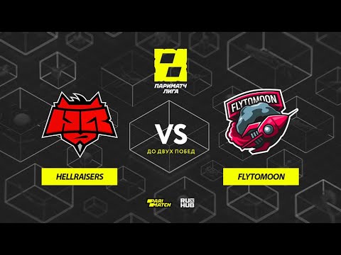 HellRaisers vs FlyToMoon, Лига Париматч: 3 сезон, bo3, game 1 [Eiritel & Lost]