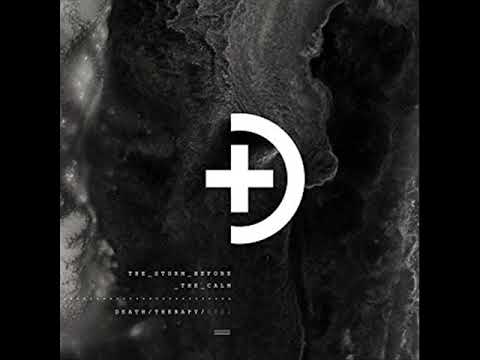 Death  Therapy The Storm Before The Calm Full Album