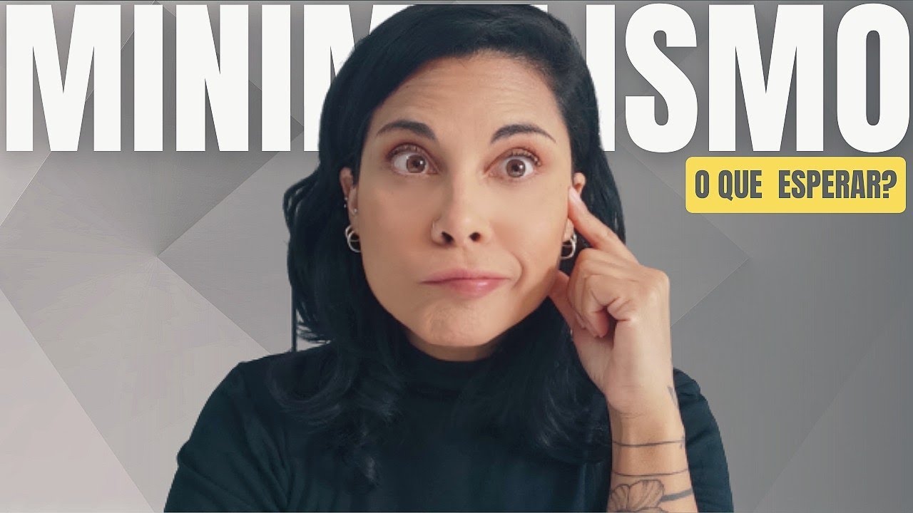 10 mudanças INESPERADAS depois que adotei o estilo de vida MINIMALISTA