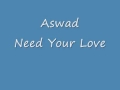 Aswad Need Your Love