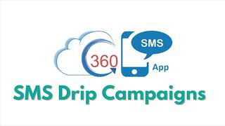 Easily Configurable SMS Drip Campaigns For Non-Tech Salesforce Users With the 360 SMS App