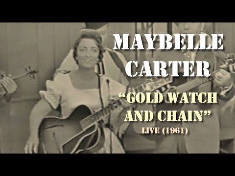 Maybelle Carter - Gold Watch And Chain (Live 1961)