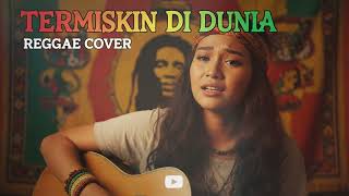 Download lagu TERMISKIN DI DUNIA   HAMDAN ATT || REGGAE COVER mp3