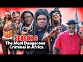 The Most Dangerous Criminal in Africa Part 6 -2022 Sylvester Madu & Prince Iyke Olisa Nigerian Movie