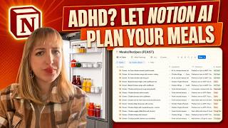 How I Use Notion AI to Meal Plan with ADHD | Grocery & Recipe Automation Tutorial