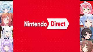 ニンダイ（2026.6.9）同時視聴でみるホロメン達の反応まとめ！【Nintendo Direct 】【hololive】