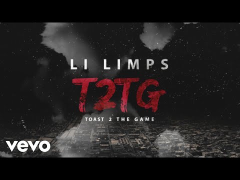 Li Limps - Toast To The Game