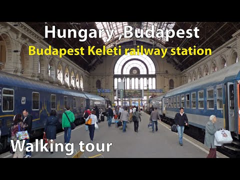 Walking tour of Budapest Keleti railway station, Hungary Train Station